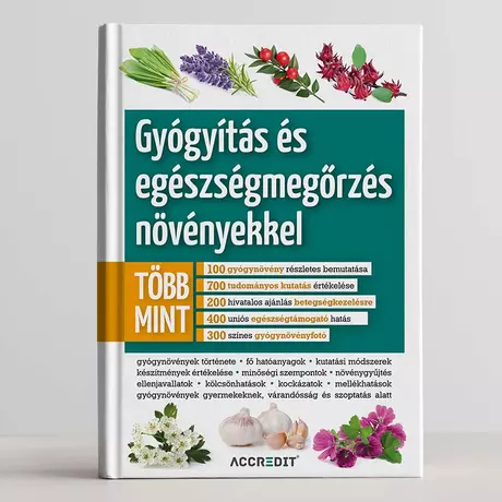 Gyógyítás és egészségmegőrzés növényekkel